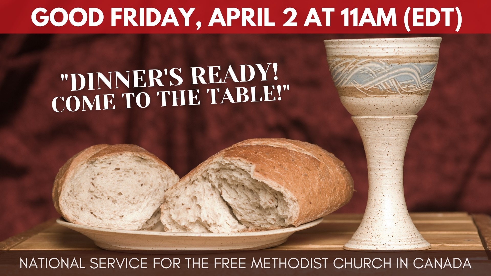 CliffsNotes - March 23, 2021 - The Free Methodist Church in Canada